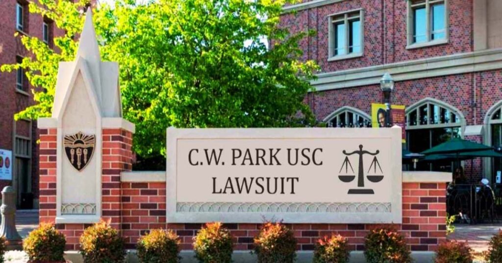 The C.W. Park USC Lawsuit: A Breach of Trust in Academia