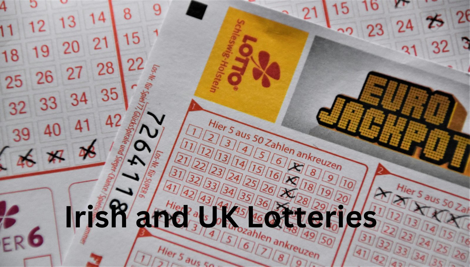 Irish and UK Lotteries