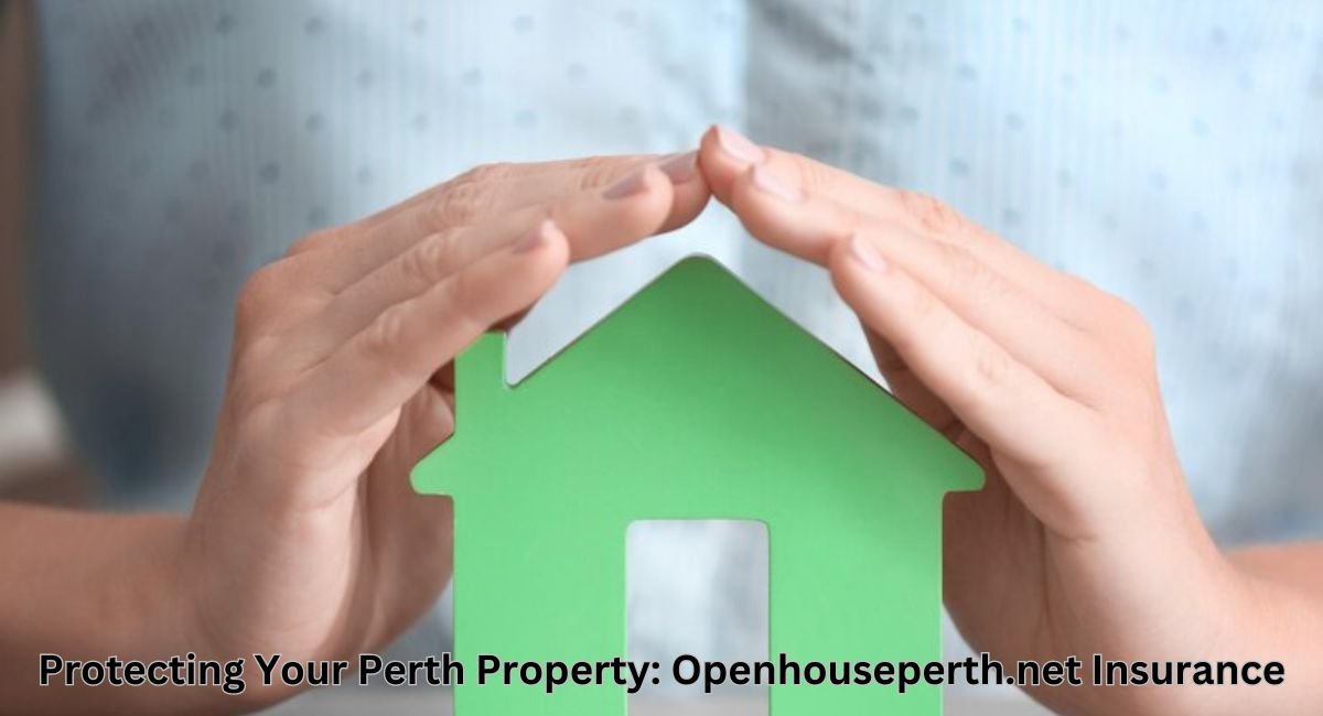 openhouseperth.net insurance