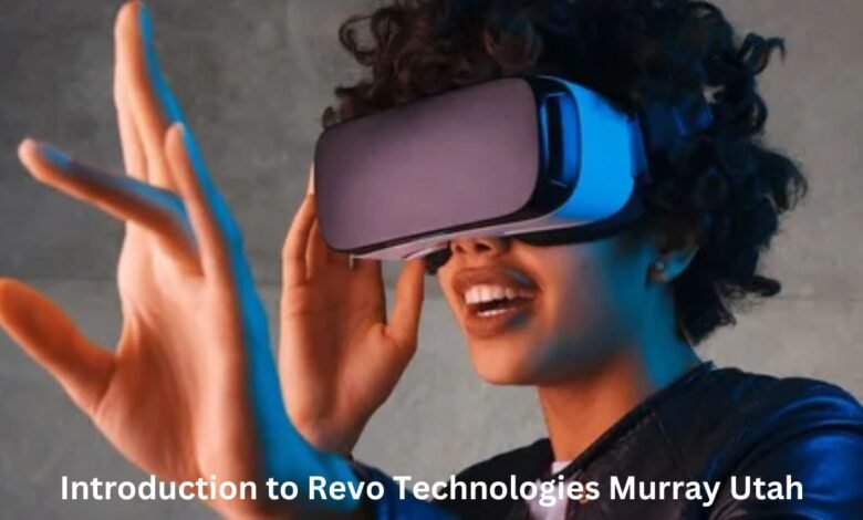 Revo Technologies Murray Utah