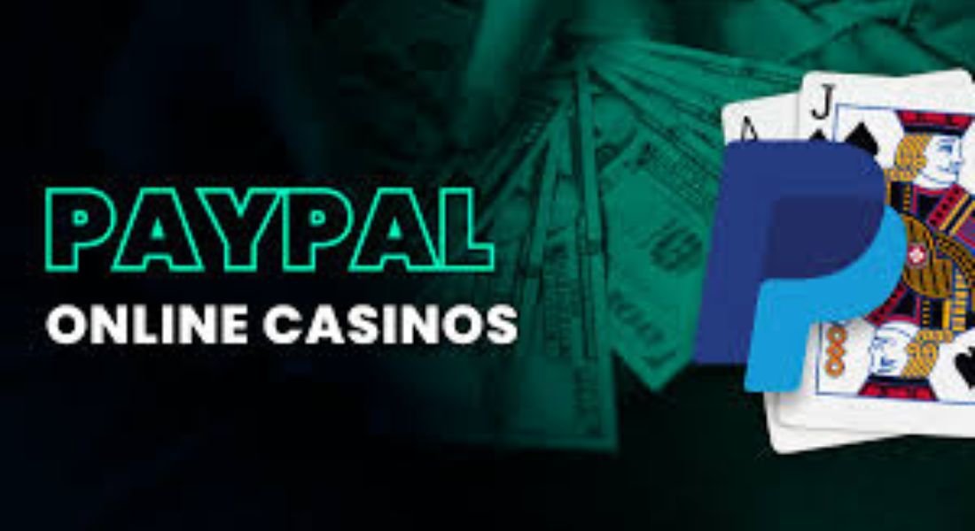 online casino that accepts PayPal